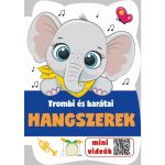 HANGSZEREK - TROMBI ÉS BARÁTAI