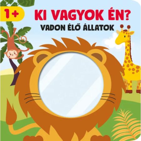 KI VAGYOK ÉN? VADON ÉLŐ ÁLLATOK