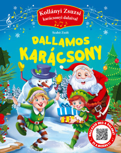 Dallamos karácsony - Kollányi Zsuzsi karácsonyi dalaival