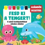   FESD KI A TENGERT! 6 SZÍNŰ FESTÉKPALETTÁVAL MINDEN OLDALON