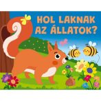 HOL LAKNAK AZ ÁLLATOK?