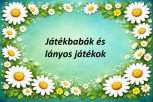 Játékbabák és lányos játékok