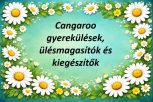 CANGAROO gyerekülések, ülésmagasítók és kiegészítők