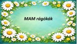 MAM Rágókák MAM Rágókák