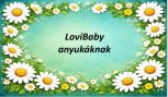 LoviBaby anyukáknak LoviBaby anyukáknak