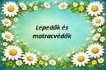 Lepedők és matracvédők