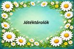 Játéktárolók